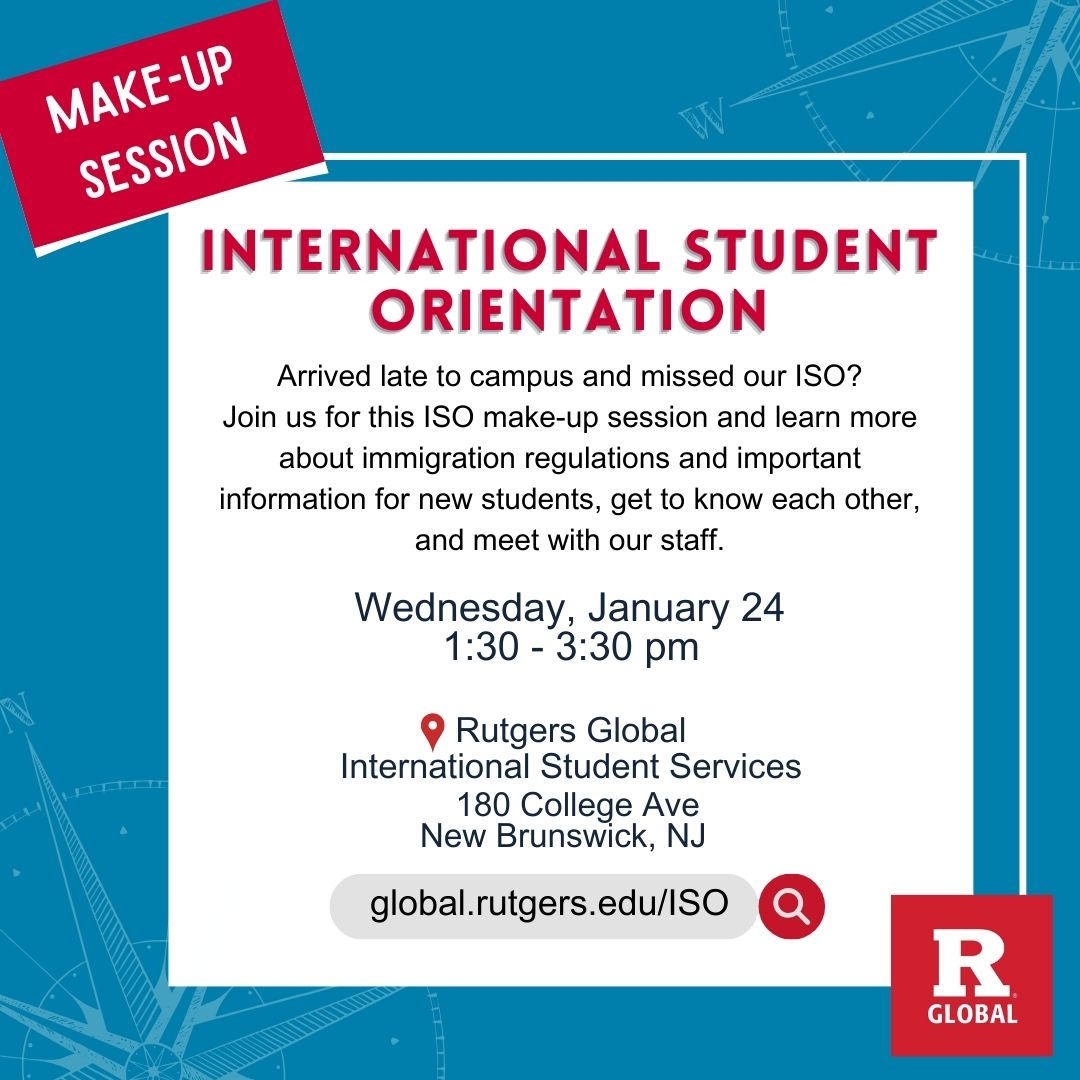 Spring 2024 International Student Orientation Make Up Session Rutgers   Spring 2024 Make Up ISO 1 